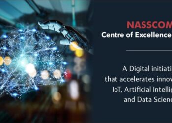 NASSCOM Centre of Excellence IoT & AI in India: Building an Ecosystem to Spur Innovation!