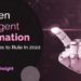 Top-Ten-Intelligent-Automation-Technologies-to-Rule-in-2022